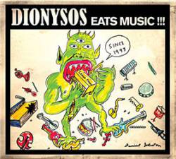 Dionysos : Eats Music !!!
